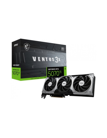 MSI GeForce RTX 5070 Ti Ventus 3X OC 16GB GDDR7 DLSS4